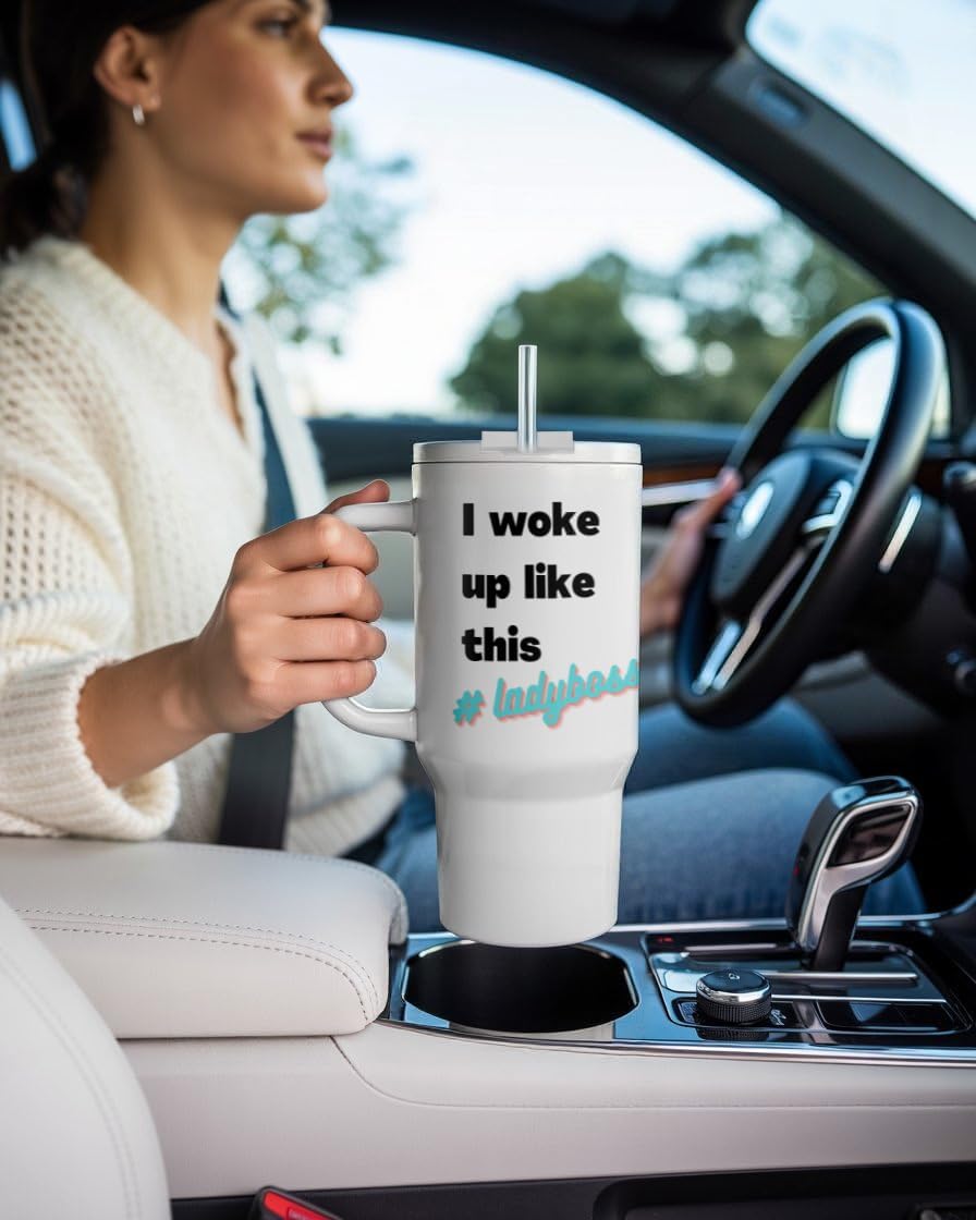 Image of quote I woke up like this ladyboss, 40oz Tumbler