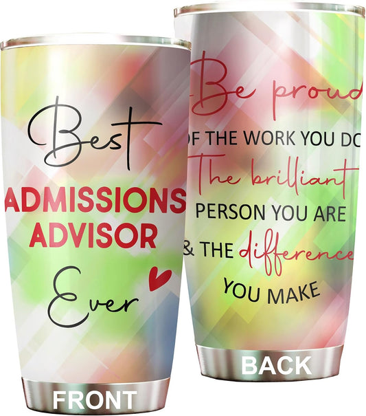 Best Patient Advocate Ever Be Proud Of The Work You Do Tumbler Stainless Steel 20oz, Office Gifts Women Men Work Friends Coworker, Driking Coffee Cup For Birthday Christmas - Colors U