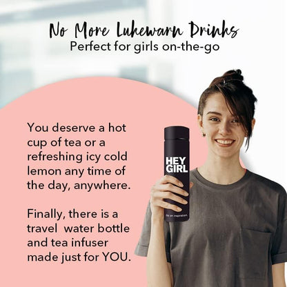 Hey Girl Tea Infuser Bottle 450ml - Insulated Stainless Steel Water Bottle - Tea Tumbler with Tea Diffuser - Portable Travel Mug for Loose Leaf Tea & Infused Water - Tea Lovers Gifts for Women (Pink)