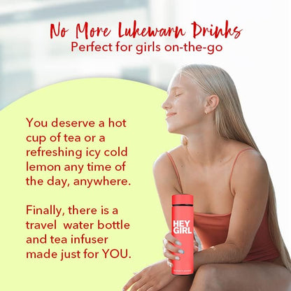 Hey Girl Tea Infuser Bottle 450ml - Insulated Stainless Steel Water Bottle - Tea Tumbler with Tea Diffuser - Portable Travel Mug for Loose Leaf Tea & Infused Water - Tea Lovers Gifts for Women (Pink)