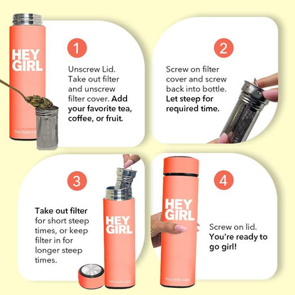 Hey Girl Tea Infuser Bottle 450ml - Insulated Stainless Steel Water Bottle - Tea Tumbler with Tea Diffuser - Portable Travel Mug for Loose Leaf Tea & Infused Water - Tea Lovers Gifts for Women (Pink)