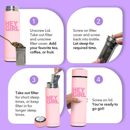 Hey Girl Tea Infuser Bottle 450ml - Insulated Stainless Steel Water Bottle - Tea Tumbler with Tea Diffuser - Portable Travel Mug for Loose Leaf Tea & Infused Water - Tea Lovers Gifts for Women (Pink)