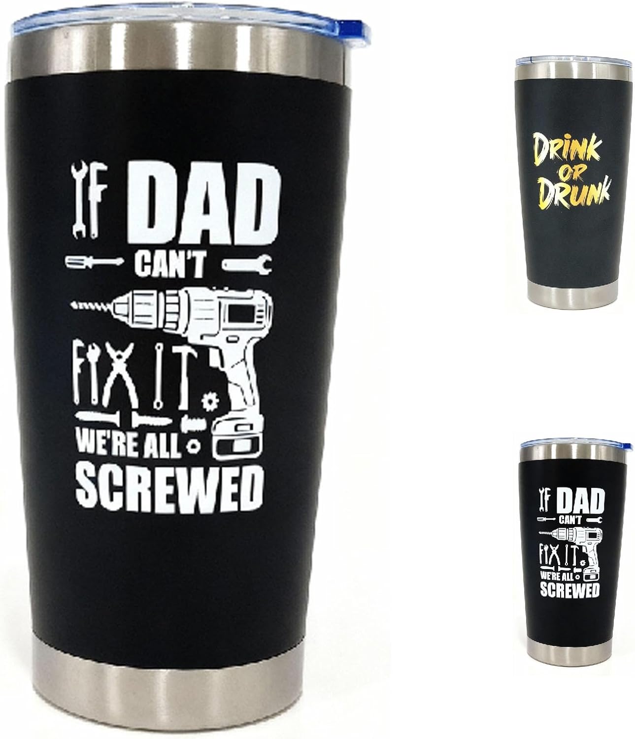 Fathers Day Gift for Dad Funny Coffee Tumbler Gifts for Father “ If Dad Can't Fix It We're All Screwed"20OZ Stainless Steel Tumbler with Magnetic Slider Lid Gifts for Men from Daughter, Son, Kids.