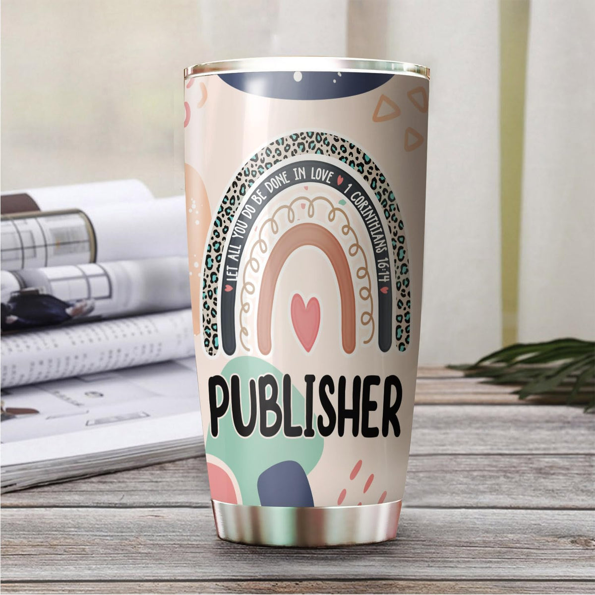 Let All You Do Be Done In Love Postal Clerk Tumbler Stainless Steel 20oz, Office Gifts Women Men Work Friends Coworker, Driking Coffee Cup For Birthday Christmas - Colors E