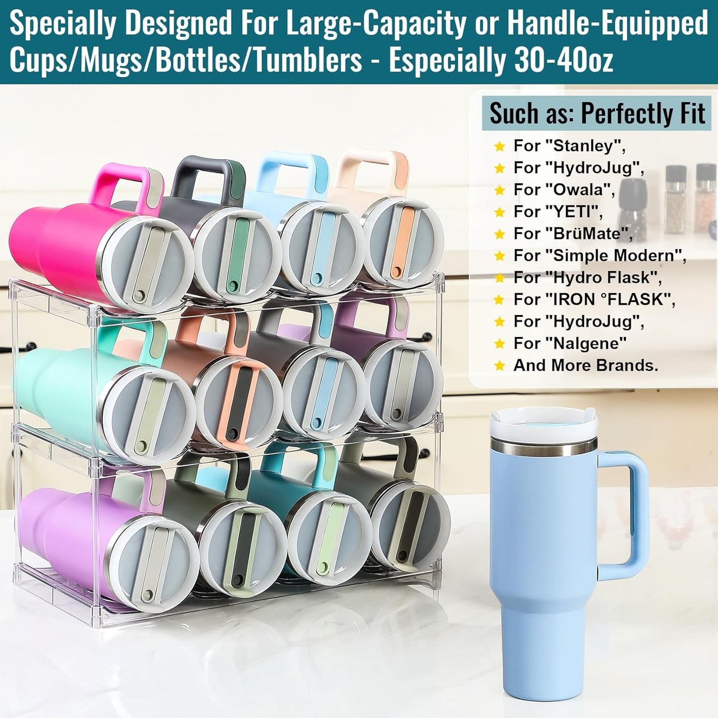 Design for Stanley 40 OZ & Large Bottles & Tumblers with Handle - Acrylic Water Bottle Organizer - Stackable Clear Wine Rack Cup Holder for Home Kitchen Pantry Shelf Countertop Cabinet, 4 Tier Hold 16