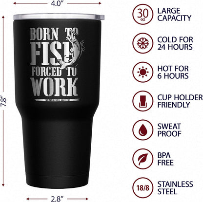 Born To Fish - Forced To Work - Fishing Travel Mug - American Flag Coffee Travel Mug - Dad Fishing Tumbler - Double Insulated Tumbler - 30 oz - Colors A