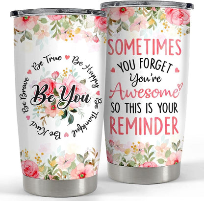Sometimes You Forget You're Awesome Tumbler 20oz Inspirational Gifts Stainless Steel Insulated Tumblers Coffee Travel Mug Cup Gift for Coworkers Friends Sister Birthday Christmas