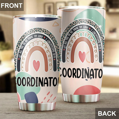 Let All You Do Be Done In Love Postal Clerk Tumbler Stainless Steel 20oz, Office Gifts Women Men Work Friends Coworker, Driking Coffee Cup For Birthday Christmas - Colors Q