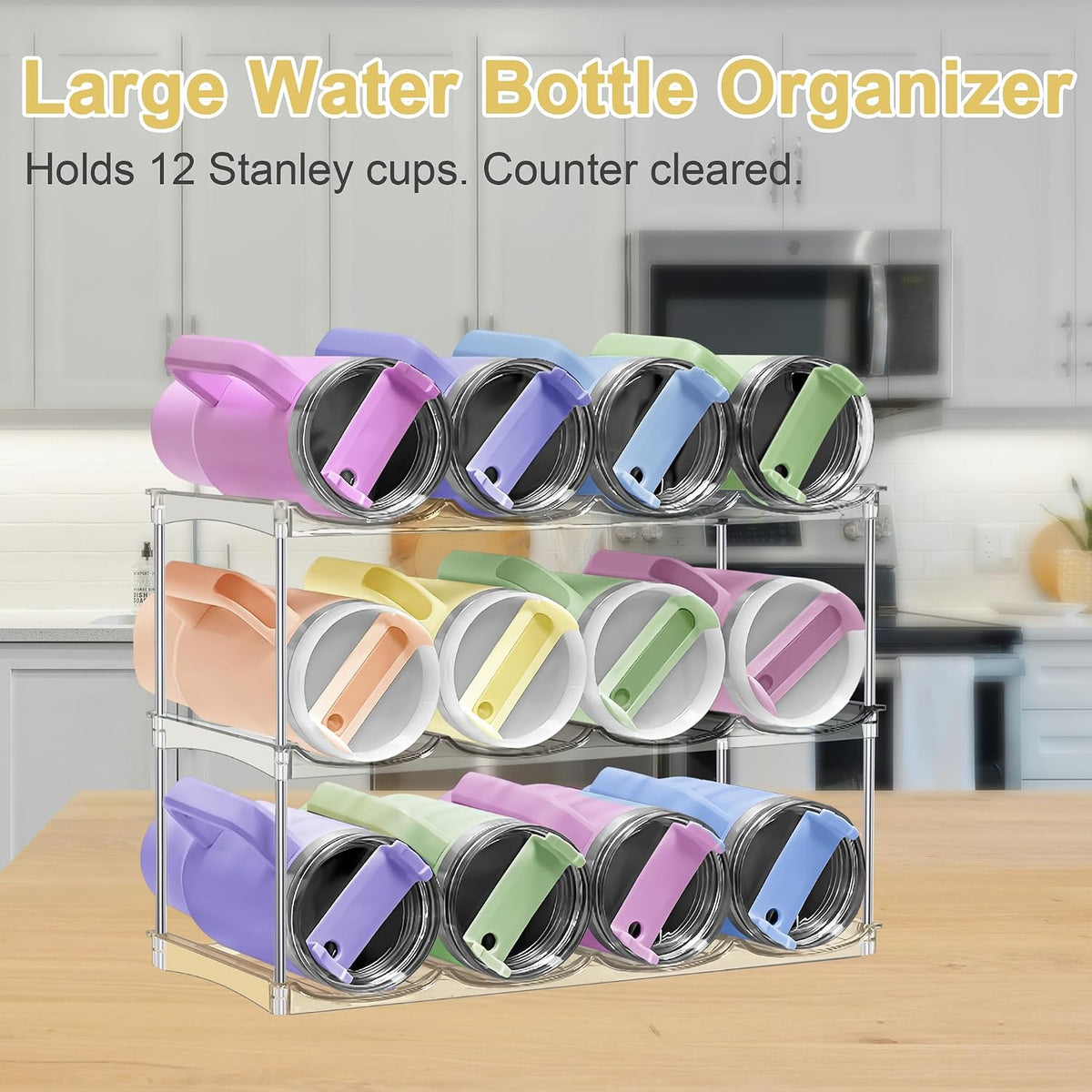 Stackable Water Bottle Organizer for Cabinet - Large Tumbler Organizer