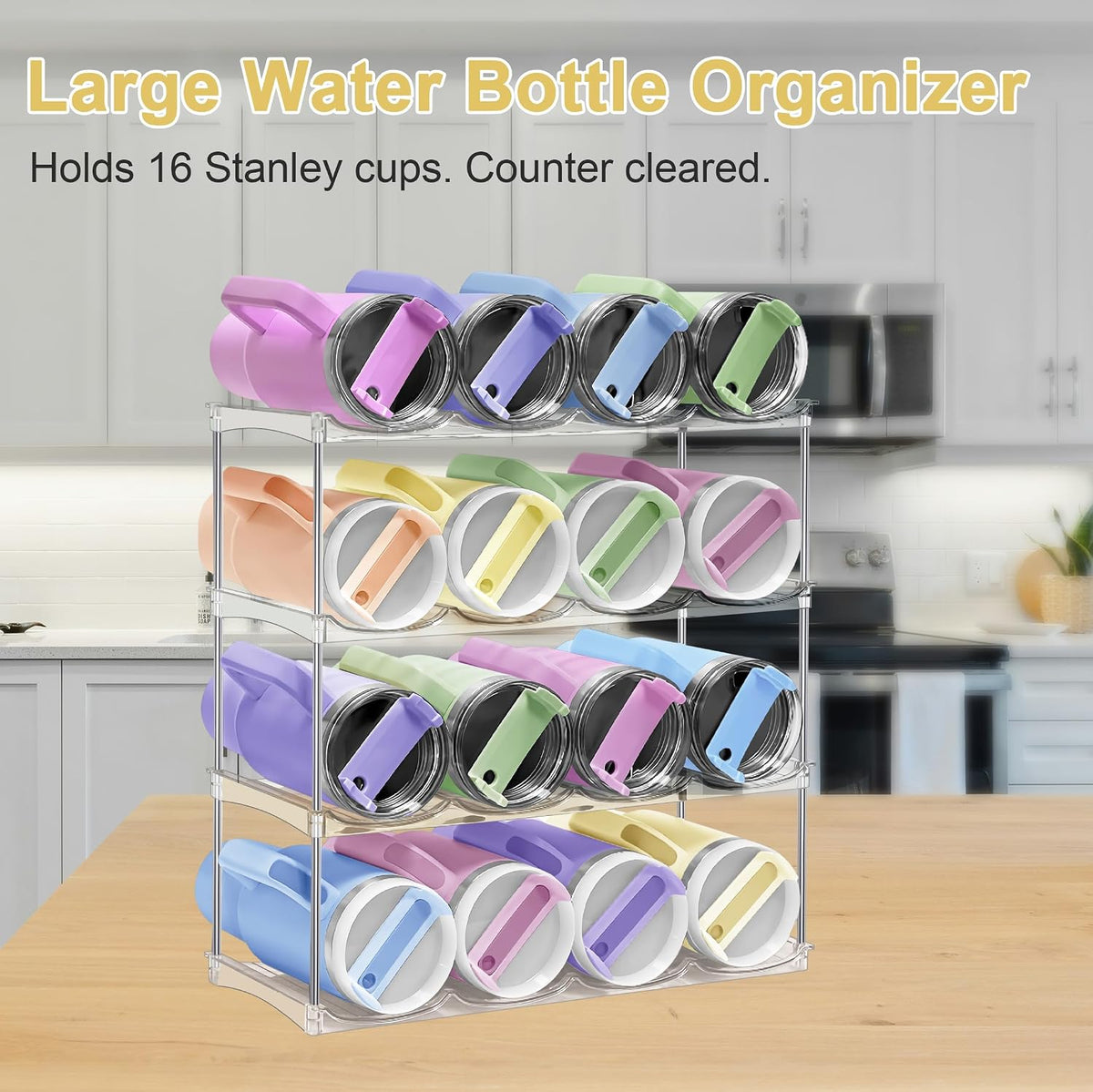 Stackable Water Bottle Organizer for Cabinet - Large Tumbler Organizer