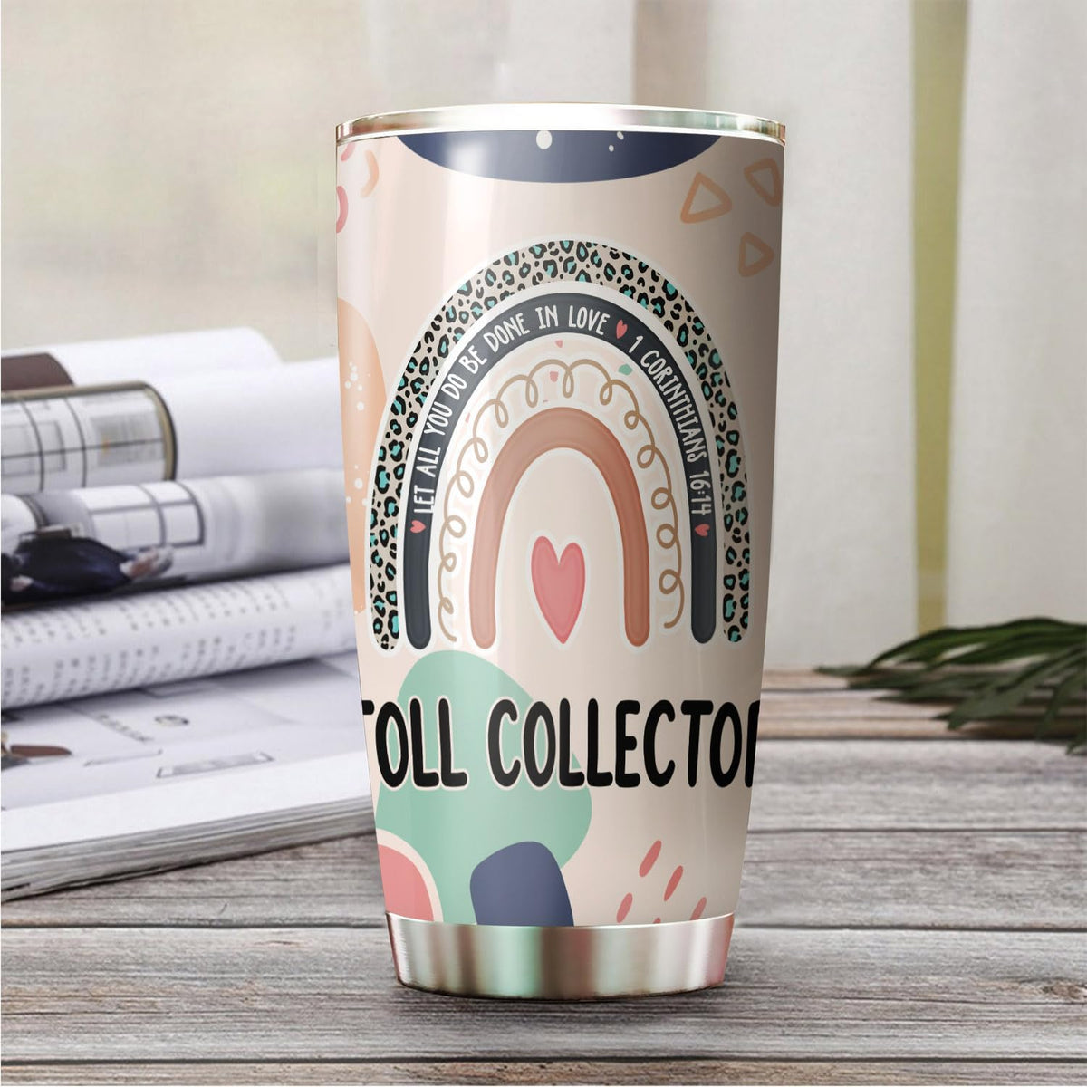 Let All You Do Be Done In Love Postal Clerk Tumbler Stainless Steel 20oz, Office Gifts Women Men Work Friends Coworker, Driking Coffee Cup For Birthday Christmas - Colors P