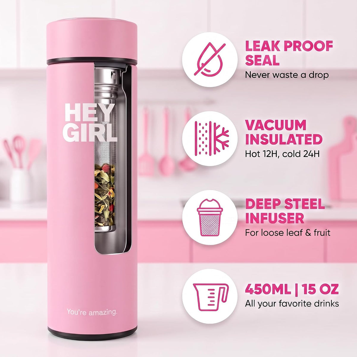 Hey Girl Tea Infuser Bottle 450ml - Insulated Stainless Steel Water Bottle - Tea Tumbler with Tea Diffuser - Portable Travel Mug for Loose Leaf Tea & Infused Water - Tea Lovers Gifts for Women (Pink)
