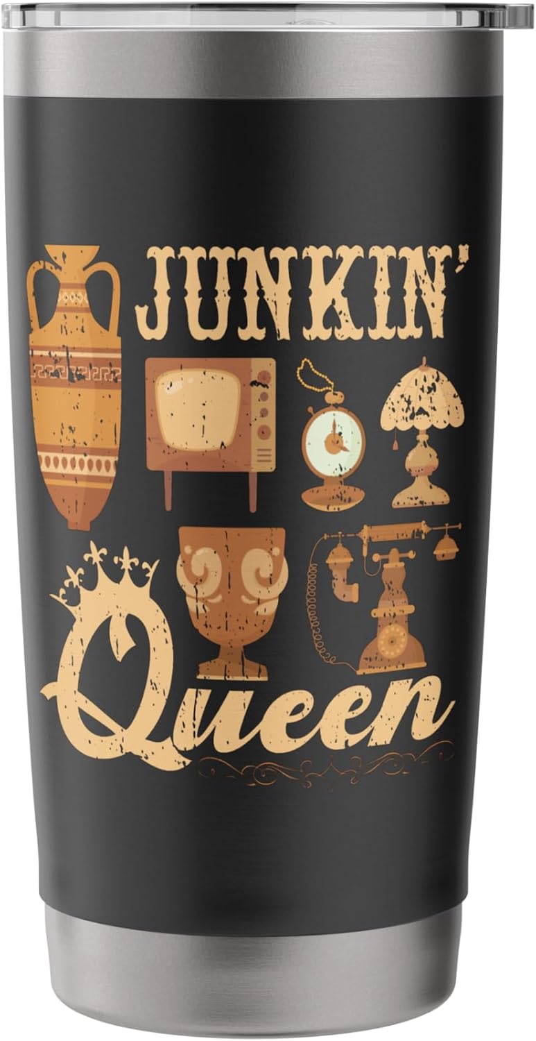 Junkin Queen Junking Antique Junk & Thrift Stainless Steel Insulated Tumbler