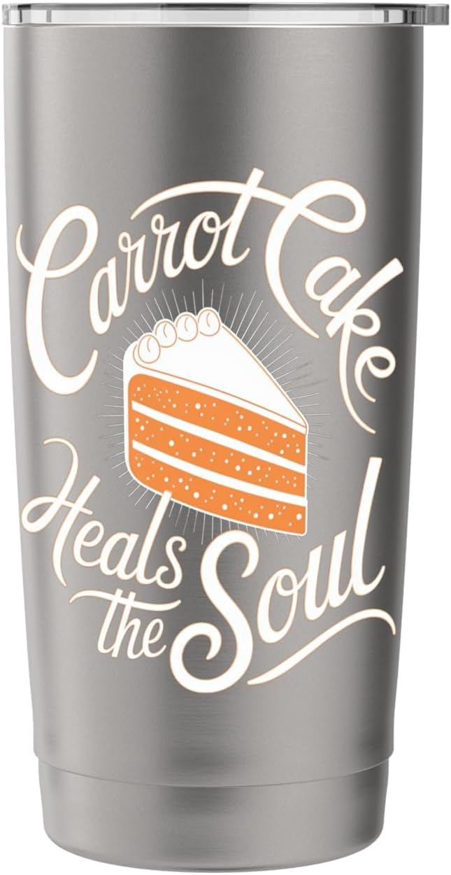 Carrot Cake: Carrot Cake Heals The Soul Stainless Steel Insulated Tumbler