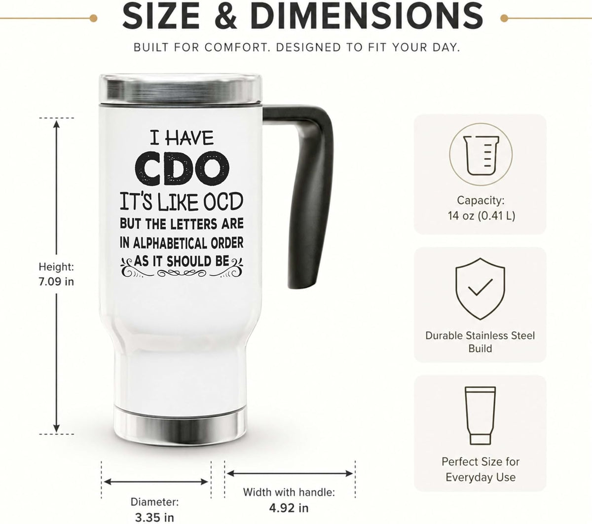 Funny OCD Travel Mug - I Have CDO Alphabetical Order Joke - 14oz Insulated Stainless Steel Coffee Cup with Handle and Lid for Office Gag Gifts