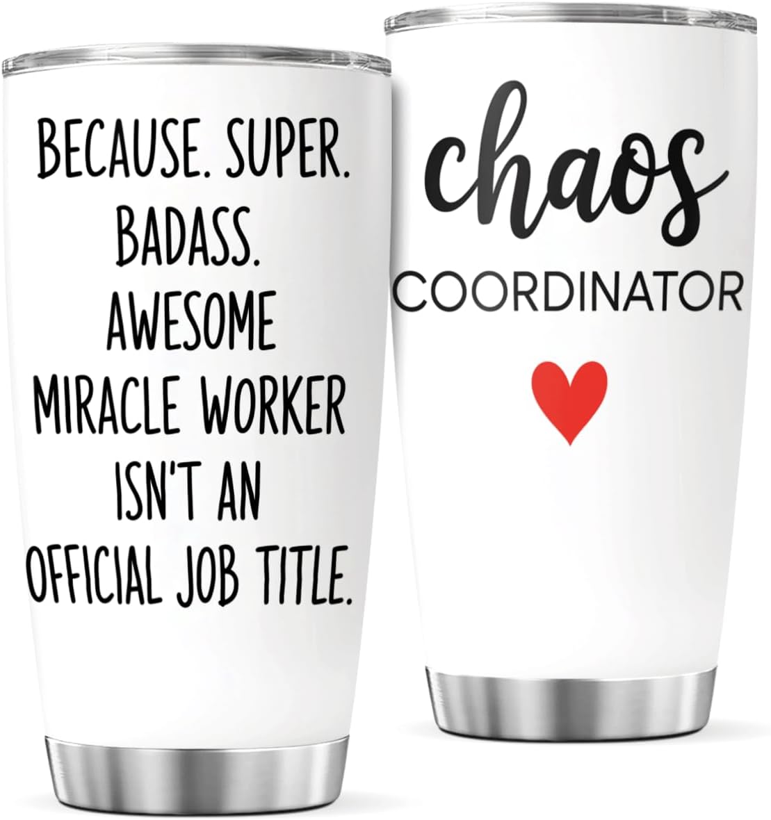 Chaos Coordinator Quote Stainless Steel Tumbler 20 Oz Inspirational Funny Gift For Moms Teachers Nurses Workers Cool Insulated Mug Hot Travel Outdoor Iced Heat Bottle